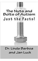 The Nuts and Bolts of Autism