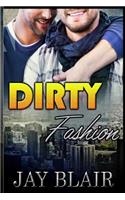 Dirty Fashion