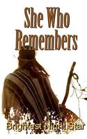 She Who Remembers