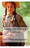 Anne of Green Gables Lucy Maud Montgomery