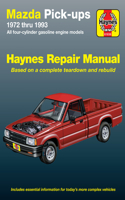 Haynes: Mazda Pick-Ups 1972 Thru 1993