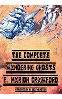 The Complete Wandering Ghosts