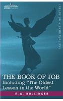 Book of Job, Including the Oldest Lesson in the World