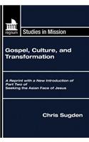 Gospel, Culture, and Transformation