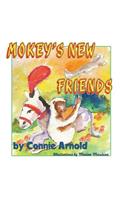 Mokey's New Friends