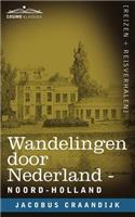 Wandelingen Door Nederland