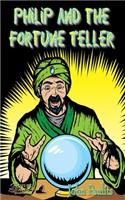 Philip and the Fortune Teller