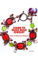 Learn to Make Bead Jewelry with 35 Fabulous Projects