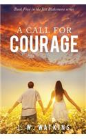 Call for Courage