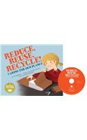 Reduce, Reuse, Recycle!