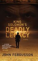 King Solomon's Deadly Legacy