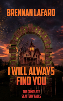 I Will Always Find You