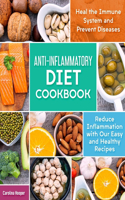Anti-Inflammatory Diet Cookbook
