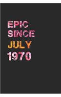 Epic Since July 1970: Awesome ruled notebook