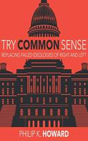 Try Common Sense