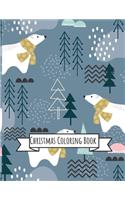 Christmas Coloring Book: Coloring Toy Gifts for Children or Toddlers - Cute Easy and Relaxing Large Print Birthday Gifts