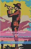 Tom Slade at Temple Camp
