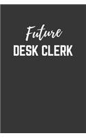Future Desk Clerk Notebook