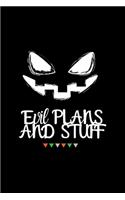 evil plans and stuff: Lined Journal, Lined Notebook, Gift ideas Notepad