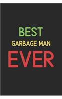 Best Garbage Man Ever