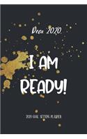 Dear 2020, I am ready! 2020 Goal Setting Planner