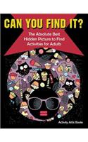 Can You Find it? The Absolute Best Hidden Picture to Find Activities for Adults