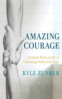 Amazing Courage