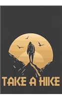 Take a Hike: Hiking Journal With Prompts To Write In, Trail Log Book, Hiker's Journal, Hiking Journal, Hiking Log Book, Hiking Gifts,