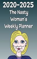 2020-2025 The Nasty Woman's Weekly Planner