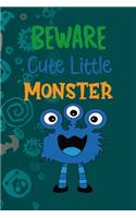 Beware Cute Little Monster: Notebook Journal Composition Blank Lined Diary Notepad 120 Pages Paperback Blue Stickers Monster C