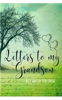 Letters to my Grandson Journal-Grandparents Journal Appreciation Gift-Lined Notebook To Write In-6"x9" 120 Pages Book 8: Keepsake Gift to Write Memories Thoughts Plans Journaling-Gift for Secret Santa Christmas Coworkers Friends Family Boss