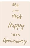 Mr And Mrs Happy 18th Anniversary: Funny 18thYou Are Beautiful happy anniversary Birthday Gift Journal / Notebook / Diary Quote (6 x 9 - 110 Blank Lined Pages)