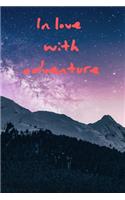 In love with adventure