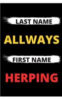 Last name allways first name herping