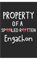 Property Of A Spoiled Rotten Engachon: Lined Journal, 120 Pages, 6 x 9, Engachon Dog Gift Idea, Black Matte Finish (Property Of A Spoiled Rotten Engachon Journal)