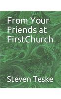 From Your Friends at FirstChurch
