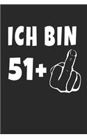 Ich Bin 51 + Mittelfinger: Notizbuch - (A5) 6x9 Zoll - Kariert - 120 Seiten - Geburtstags Geschenk