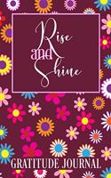 Rise and Shine Gratitude Journal