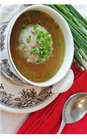 Yummy Liver Dumpling Soup Journal: Take Notes, Write Down Memories in this 150 Page Lined Journal