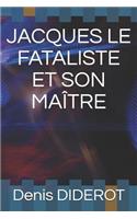 Jacques Le Fataliste Et Son Ma