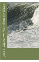 Won from the Waves