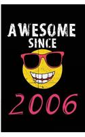 Awesome Since 2006: Blank Lined Journal - Awesome Since 2006 Journal