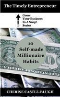 10 Self-Made Millionaire Habits