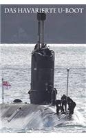 Das Havarierte U-Boot