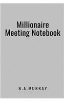 Millionaire Meeting Notebook