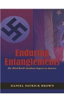 Enduring Entanglements