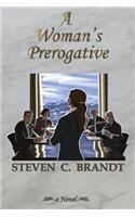 A Woman's Prerogative