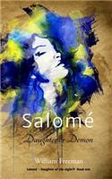 Salomé - Daughter or Demon