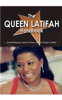The Queen Latifah Handbook - Everything You Need to Know about Queen Latifah