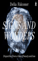 Signs and Wonders